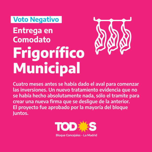 Negativa a la entrega del Frigorífico Municipal