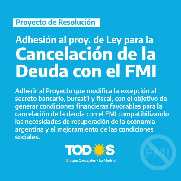 Adhesión a la Ley para la Cancelación de la Deuda con el FMI