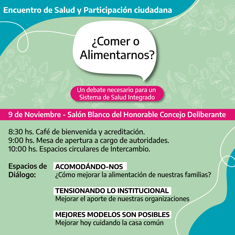 ¿Comer o Alimentarnos? Encuentro de Salud y Participación Ciudadana