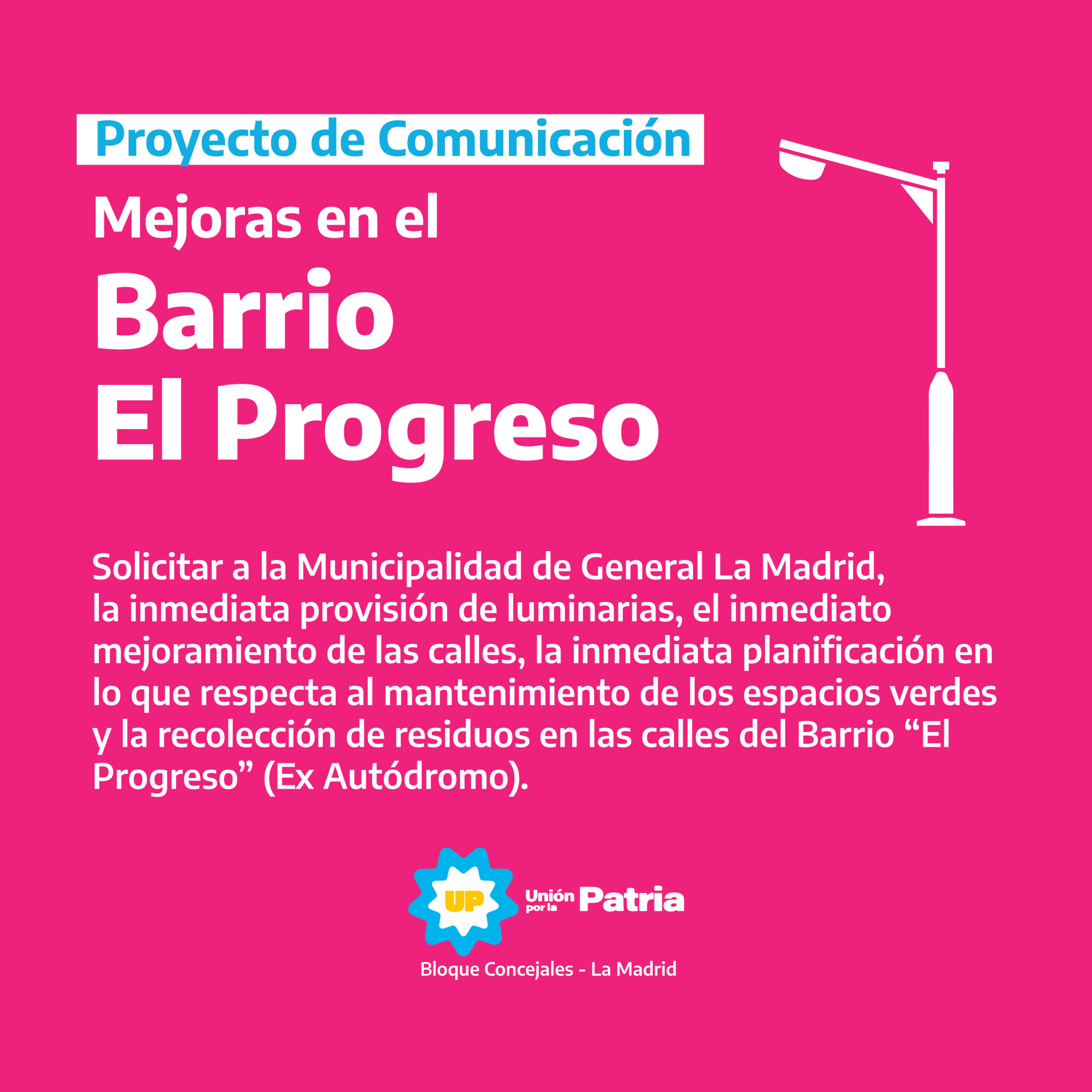 Pedido de Mejoras en el Barrio El Progreso (Ex-Autódromo)