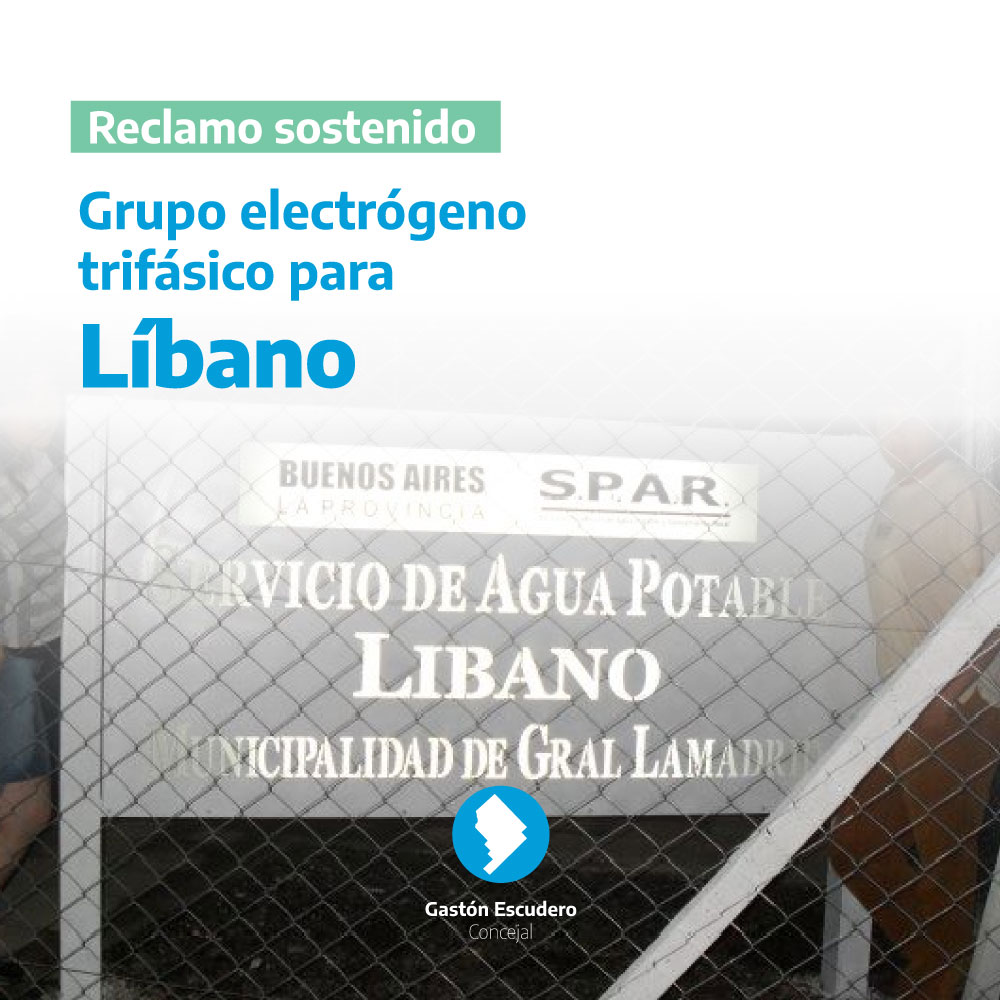 Escudero volvió a solicitar un grupo electrógeno trifásico para Líbano: un reclamo sostenido junto a la comunidad