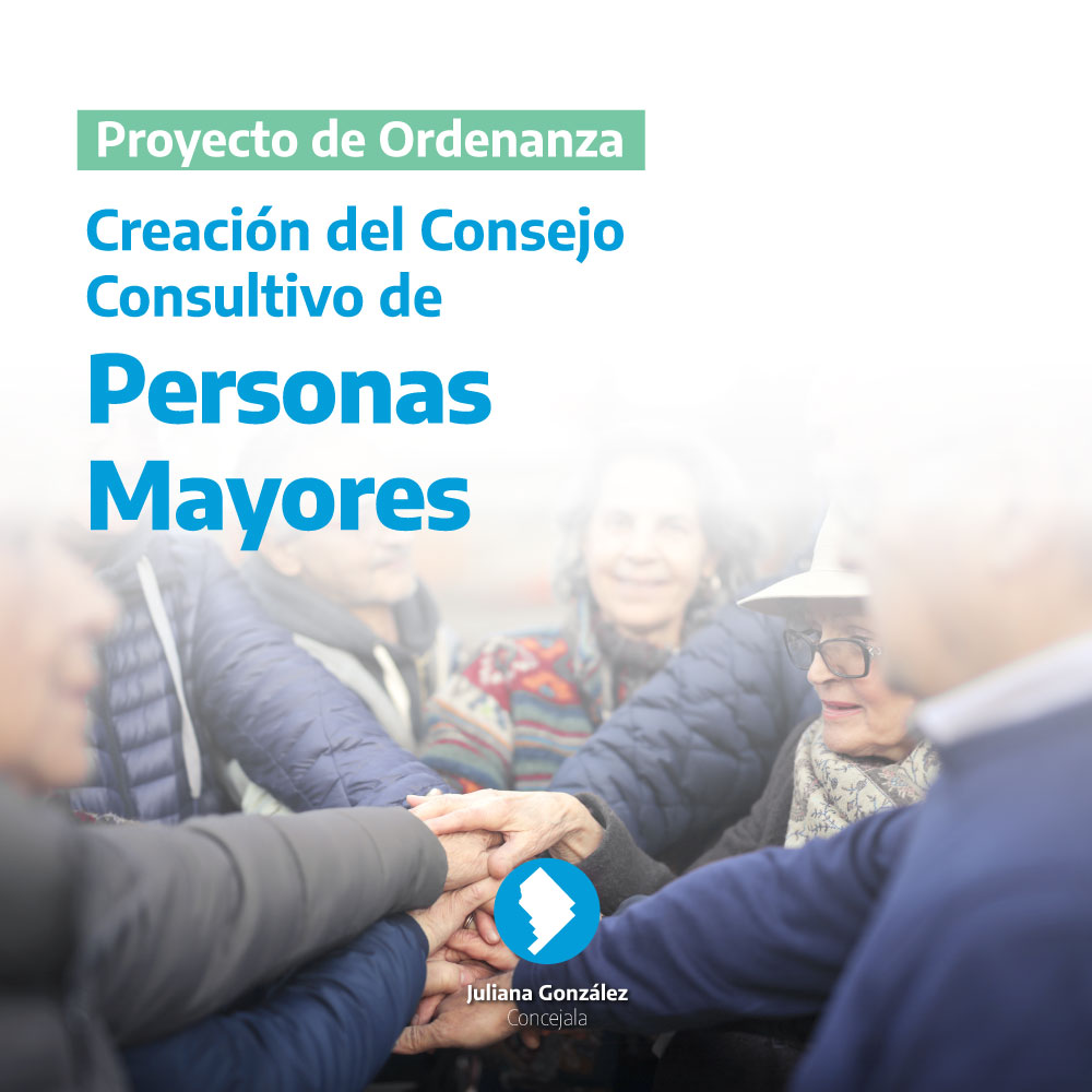 Juliana González logró la creación del Consejo Consultivo de Personas Mayores: más participación, más voz y más presencia del Estado local